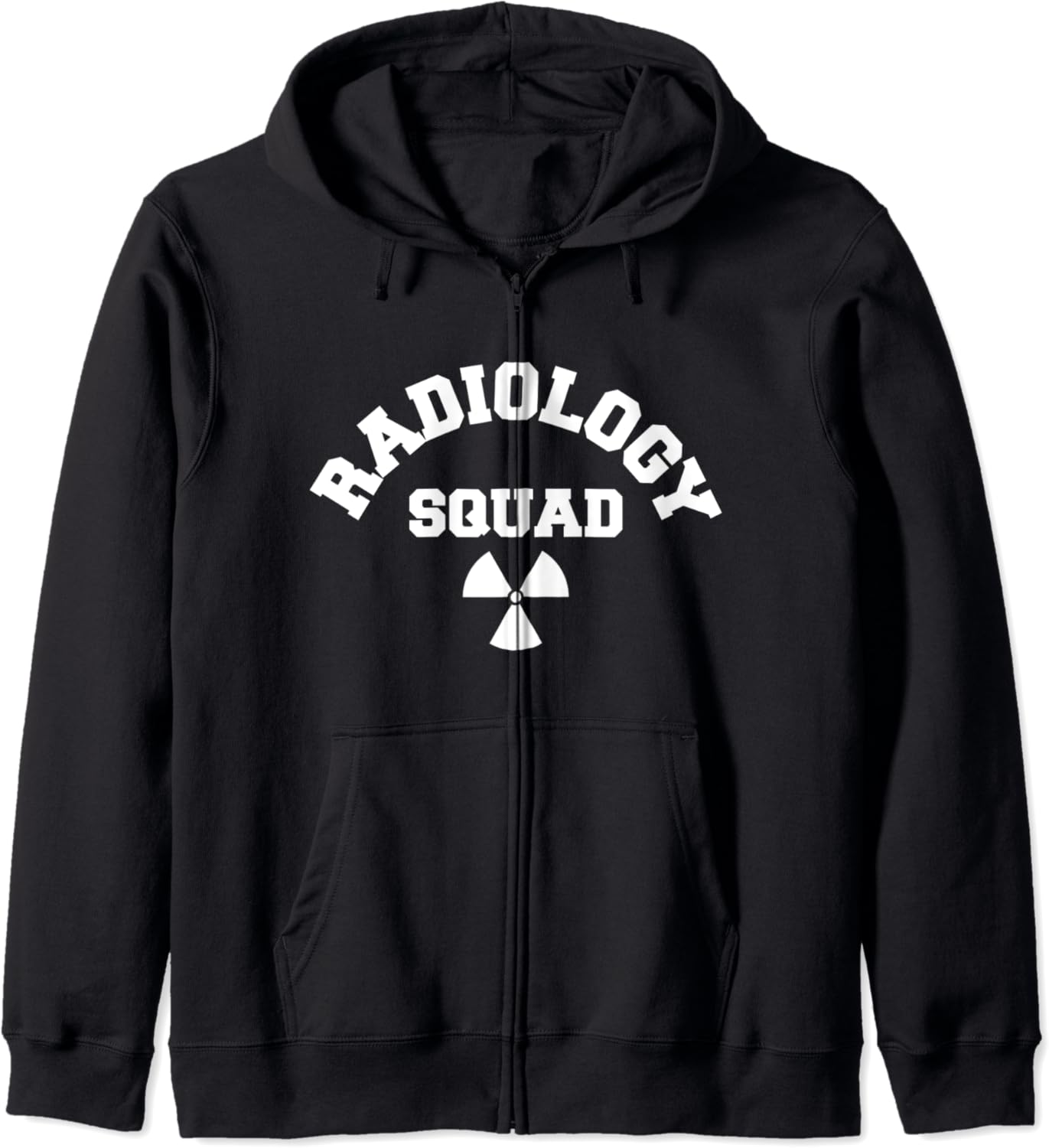 Radiology Squad, Fun XRay Tech Team Gift Zip Hoodie